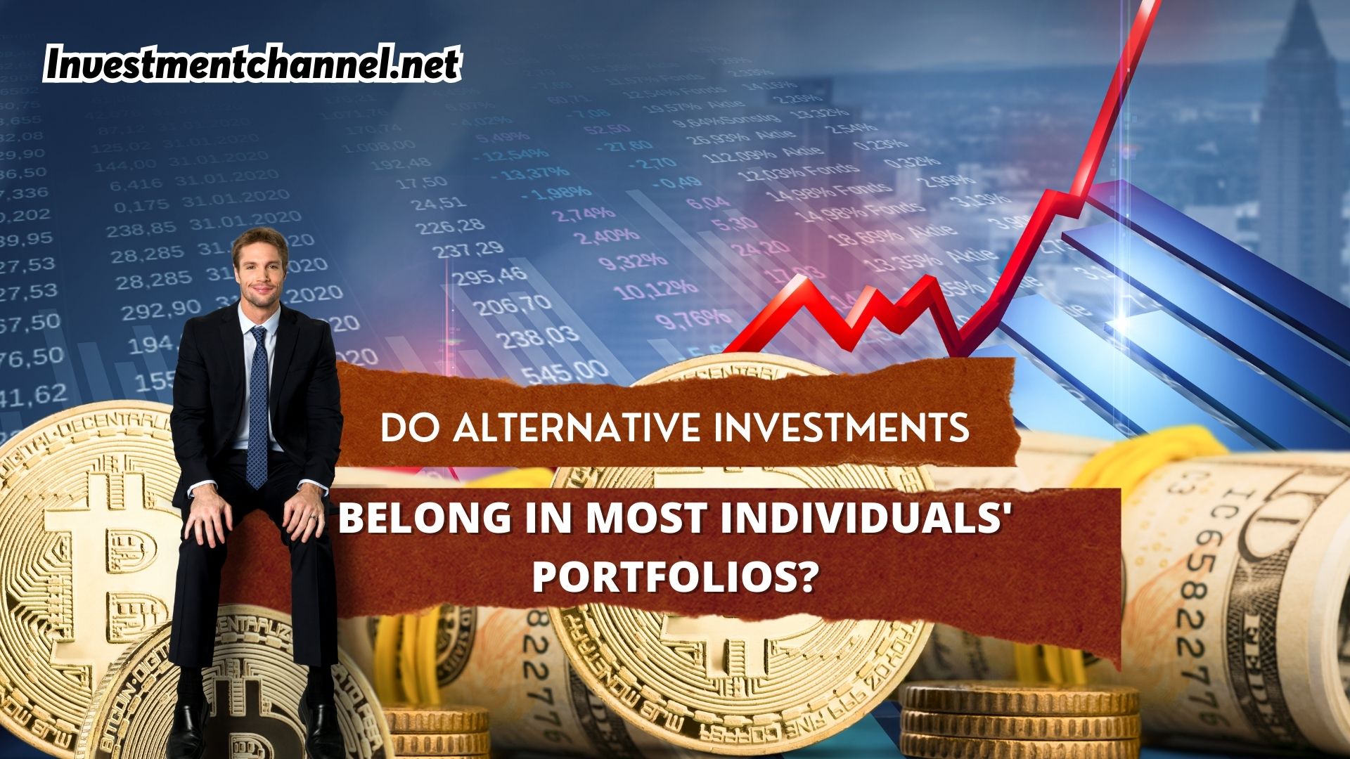 Do Alternative Investments Belong in Most Individuals’ Portfolios?