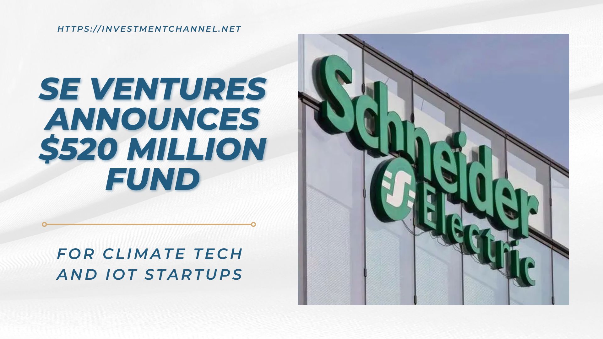 SE Ventures Announces $520 Million Fund for Climate Tech and IoT Startups