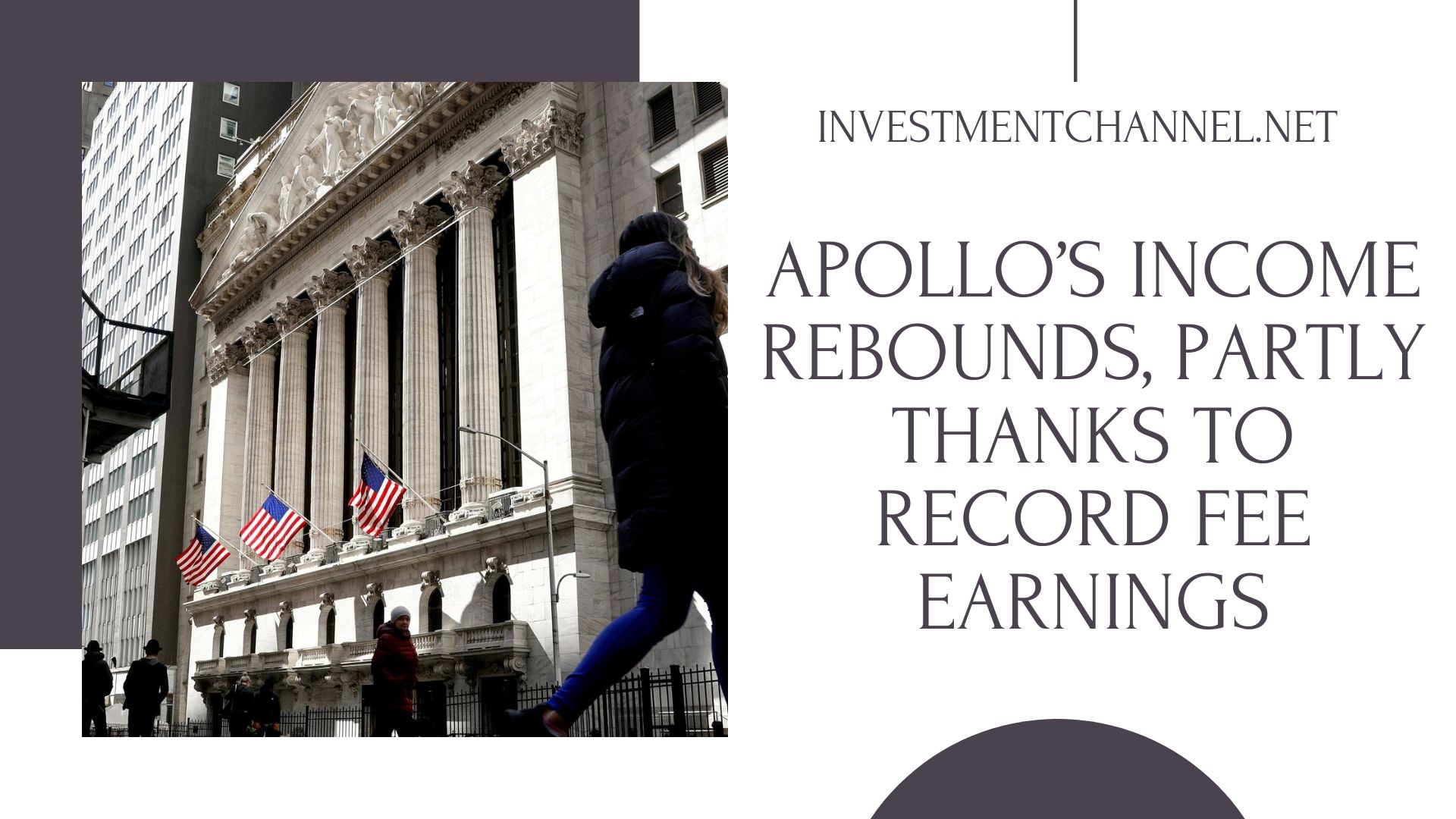 Apollo’s Income Rebounds, Partly Thanks to Record Fee Earnings