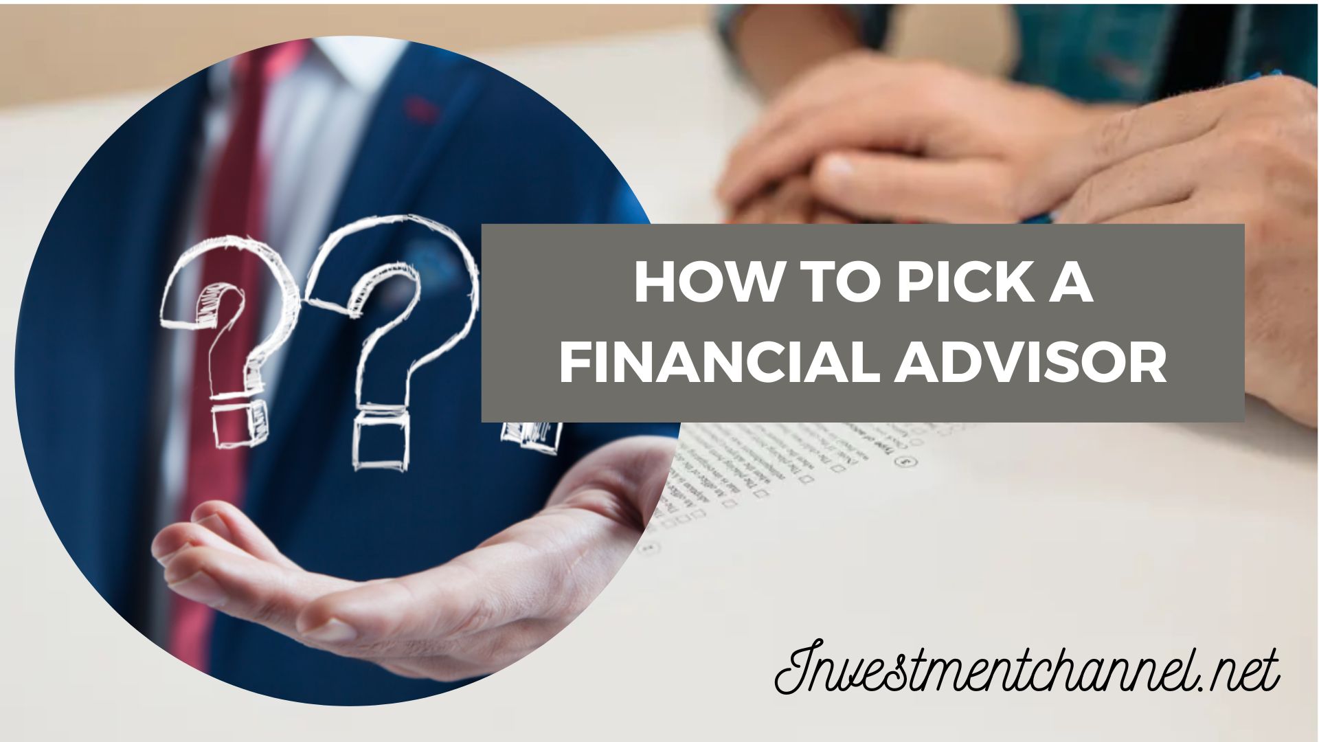 How to Pick a Financial Advisor