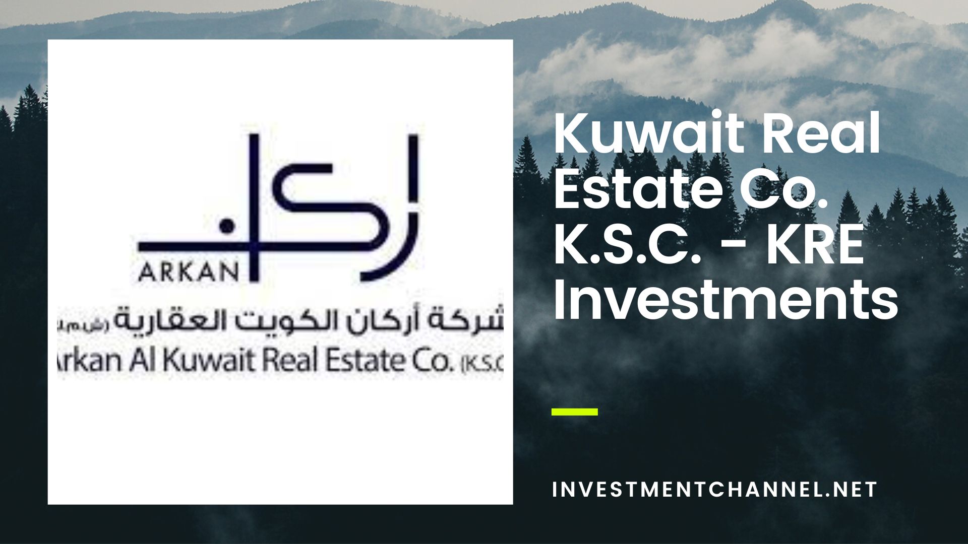 Unlocking Kuwait’s Real Estate Potential: Kuwait Real Estate Co. K.S.C. – KRE Investments