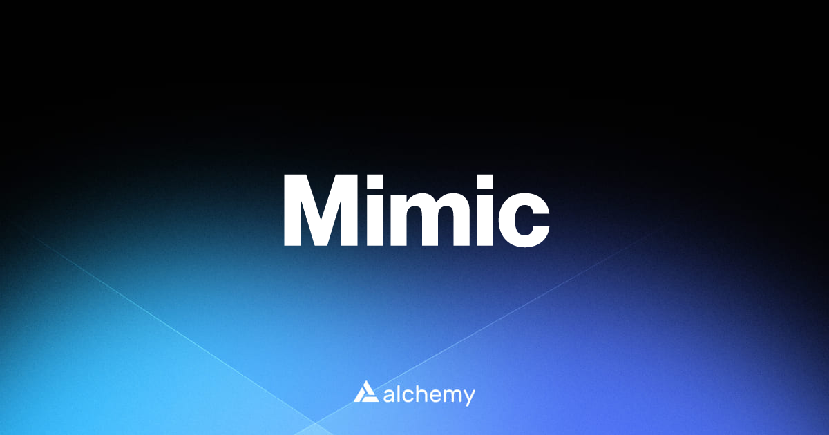 Mimic – Trading Tools – Alchemy