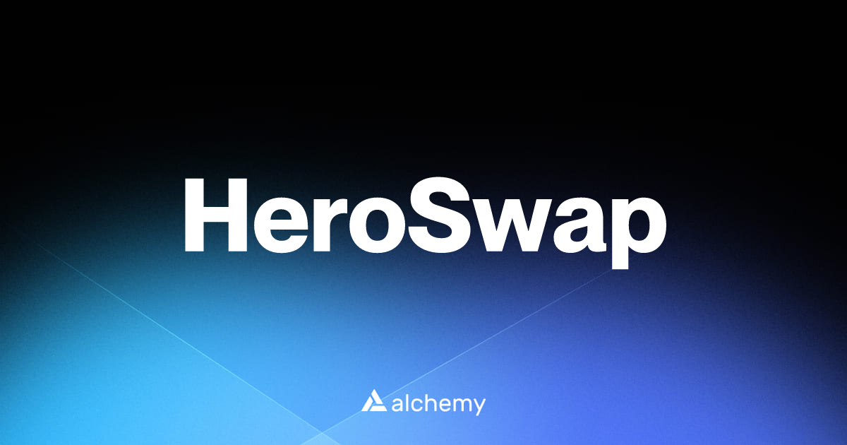 HeroSwap – New Dapps and Tools